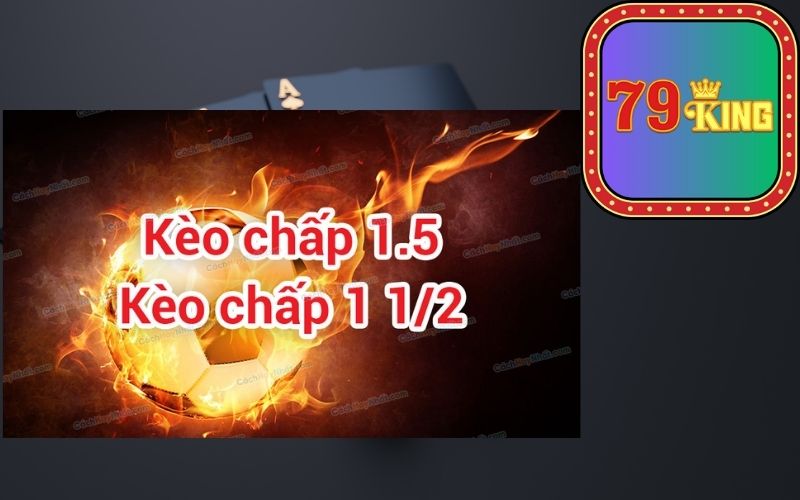 chơi Kèo Chấp 1 2 Tại 79King