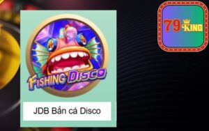 Giới Thiệu Về JDB Bắn Cá Disco